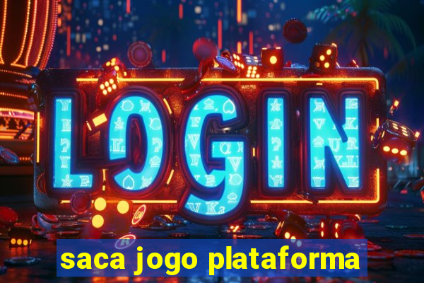 saca jogo plataforma